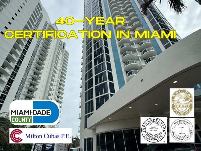 Gain expert insights into 40-year certification in Miami with Engineer Milton Cubas at Certified Inspection FL. Ensure safety and compliance today!