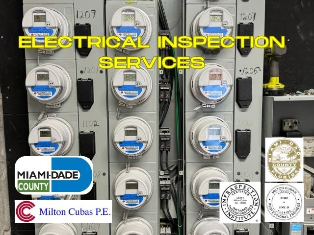 Expert Electrical Inspection Services by Engineer Milton Cubas. Ensure safety and compliance with comprehensive inspections. Trust our expertise!