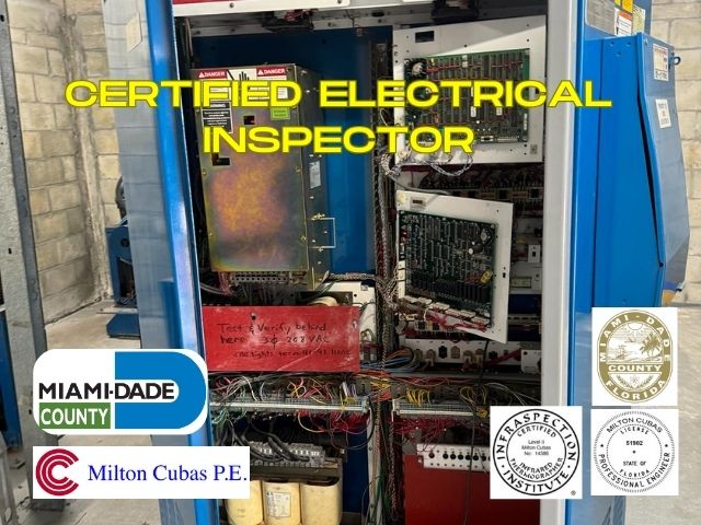 Expert Certified Electrical Inspector in North Miami, FL. Engineer Milton Cubas ensures safety & compliance. For appointments,