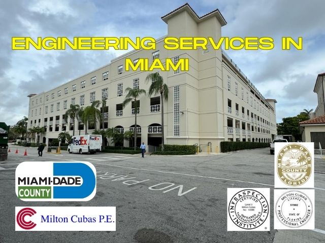 Discover expert structural engineering services in Miami with Engineer Milton Cubas. Certified Inspection FL ensures quality and safety for your projects. Professional Engineering